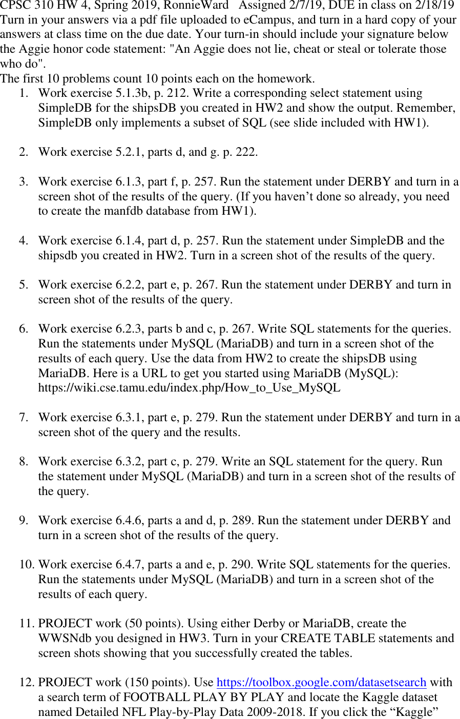 Your Goals For This Assignment Re To Enhance Knowledge Of Relations Use The Relational Algebra And Practice Making Slq Hw 4 Instructions