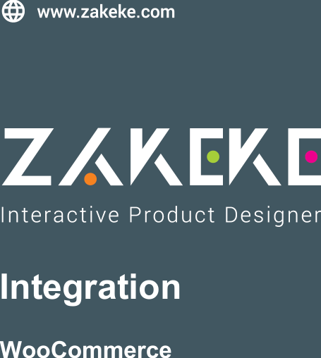 Page 1 of 3 - Zakeke - Integration GUIDE