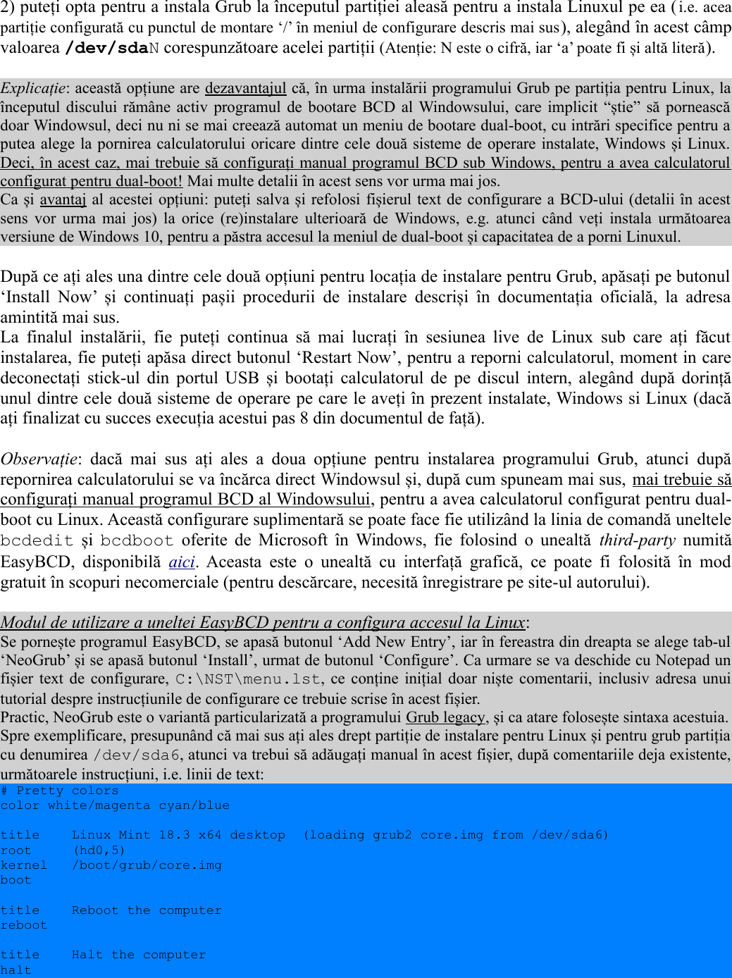 Page 10 of 12 - SO: Instrucțiuni Pentru Instalarea Unei Distribuții De Linux Install Guide