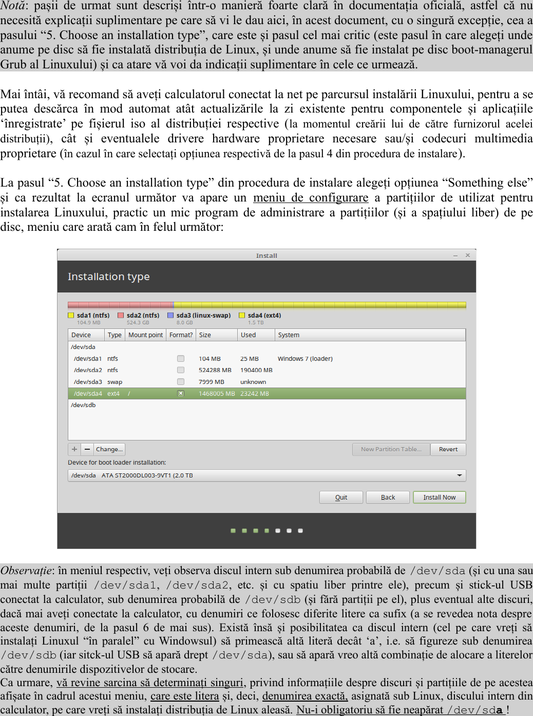 Page 8 of 12 - SO: Instrucțiuni Pentru Instalarea Unei Distribuții De Linux Install Guide