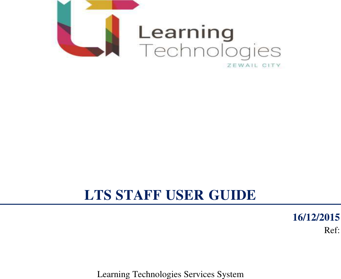 Page 1 of 12 - LTS Staff User Guide