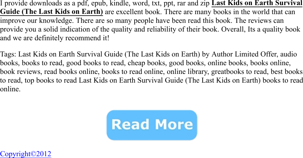Page 2 of 2 - Last Kids On Earth Survival Guide (The Earth) - Max Brallier Limited Offer Book  Last-Kids-on-Earth-Survival-Guide-The-Last-Kids-on-Earth