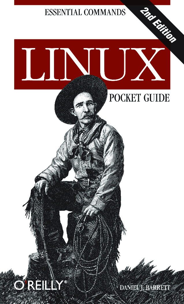 Linux Pocket Guide 2nd Edition Daniel J Barrett O Reilly