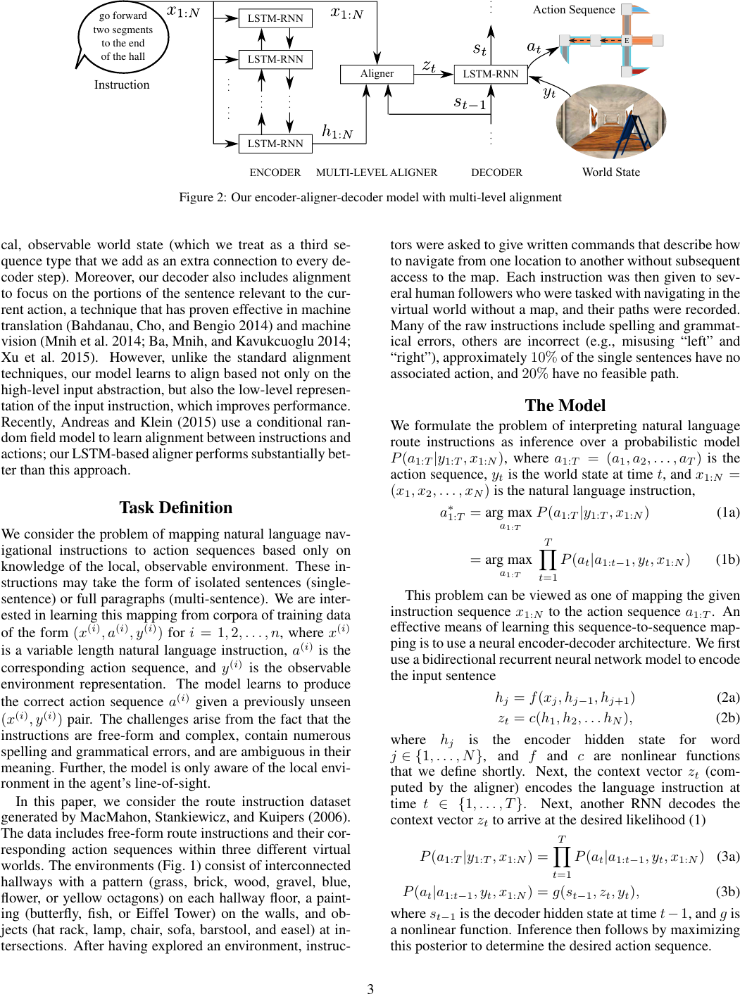 Page 3 of 8 - Listen, Attend, And Walk: Neural Mapping Of Navigational Instructions To Action Sequences Walk