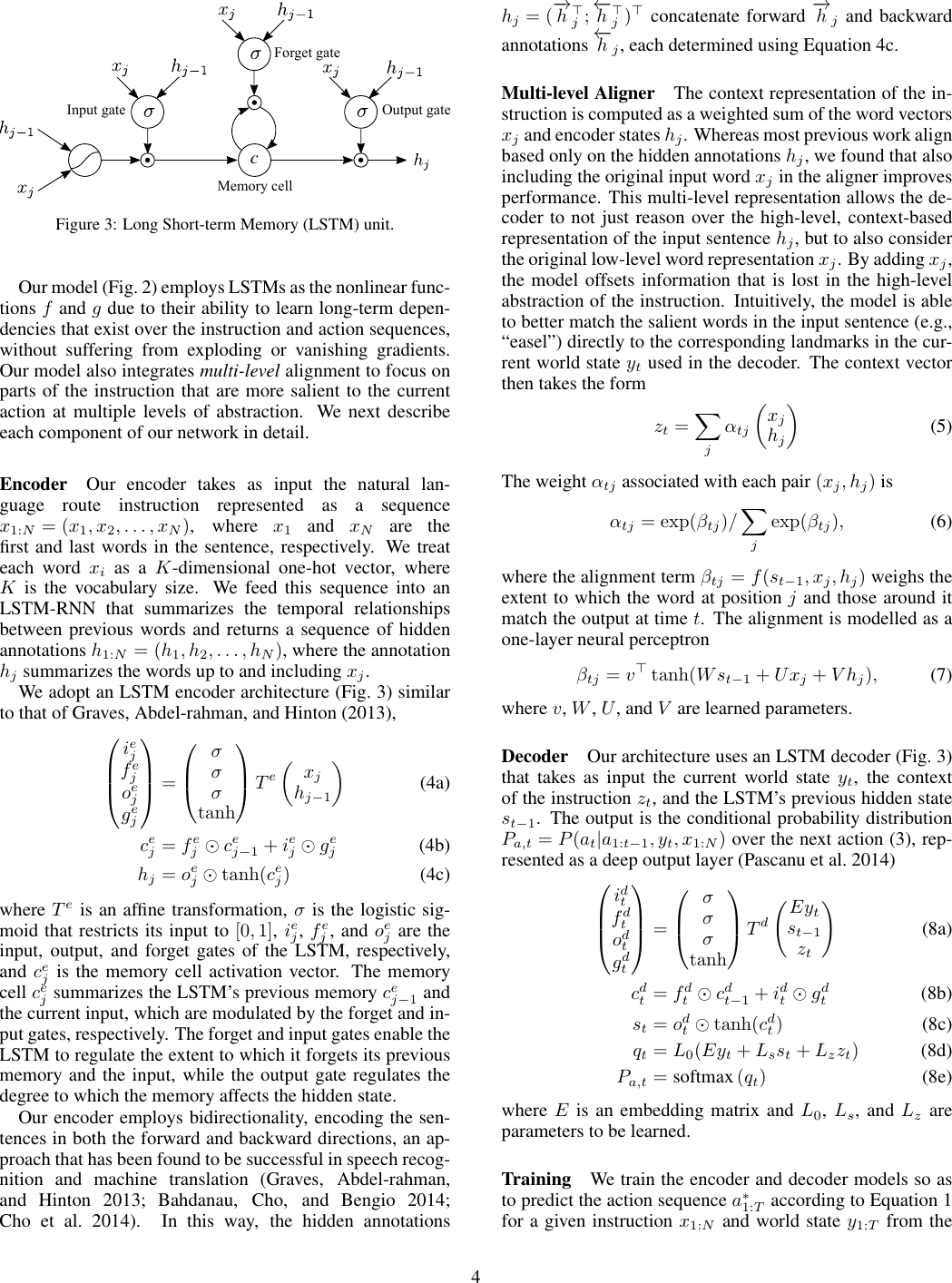 Page 4 of 8 - Listen, Attend, And Walk: Neural Mapping Of Navigational Instructions To Action Sequences Walk
