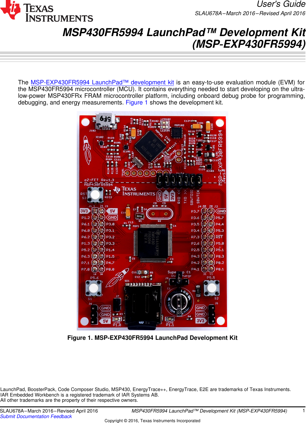 MSP430FR5994 LaunchPad Development Kit (MSP EXP430FR5994) User's Guide ...