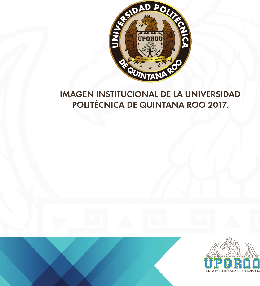 Manual De Imagen Institucional UPQROO