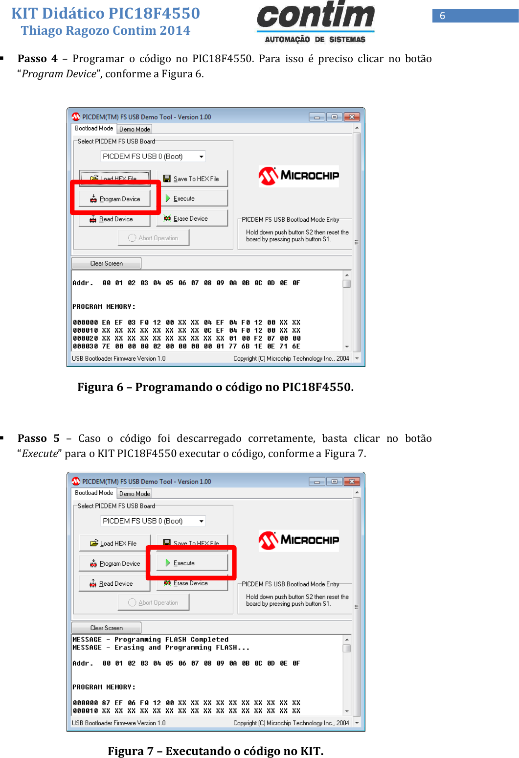 Page 6 of 7 - Manual KIT PIC18F4550 V3 Manual-KIT-PIC18F4550