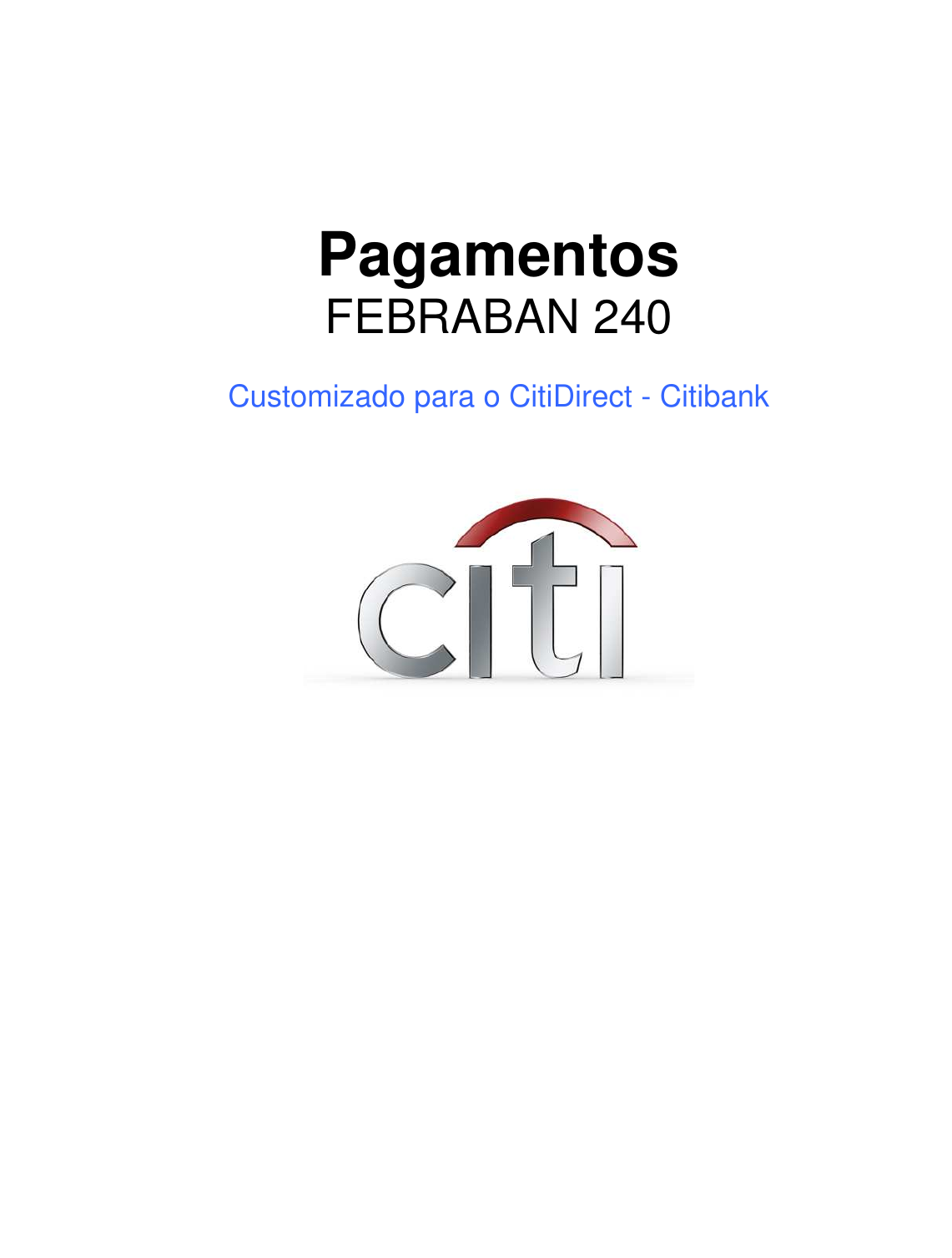 payments-240-manual-layout-feb-240-citi-direct