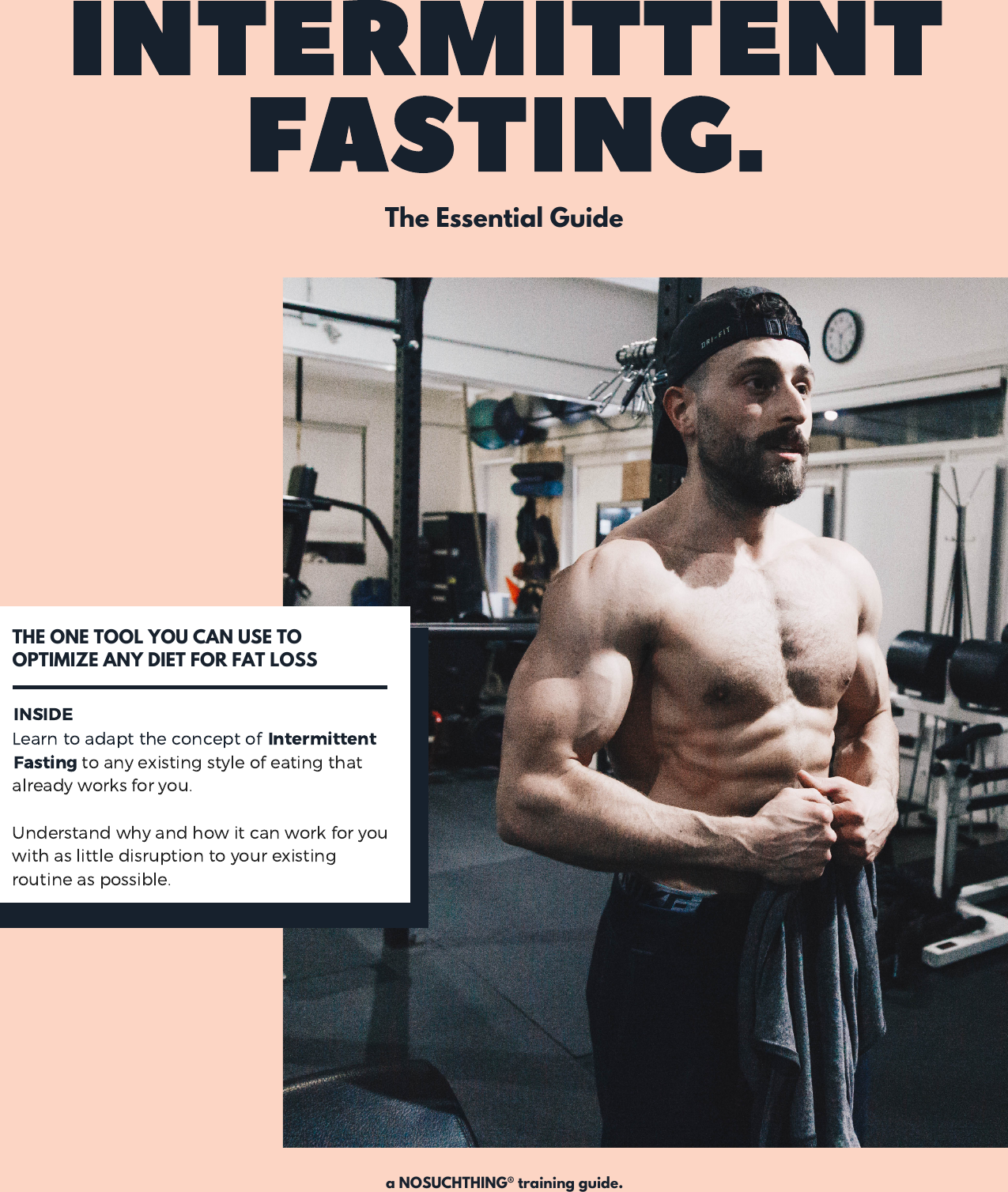 Page 1 of 8 - Intermittent Fasting (Long-Form Guide) NOSUCHTHING Training – The Essential Guide To