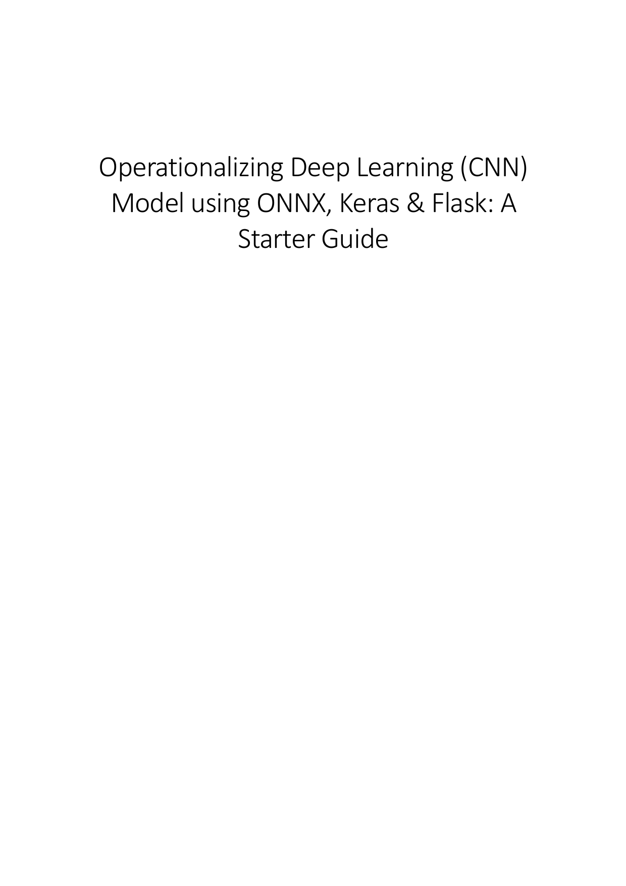 Page 1 of 9 - Operationalizing Deep Learning  - A Starter Guide