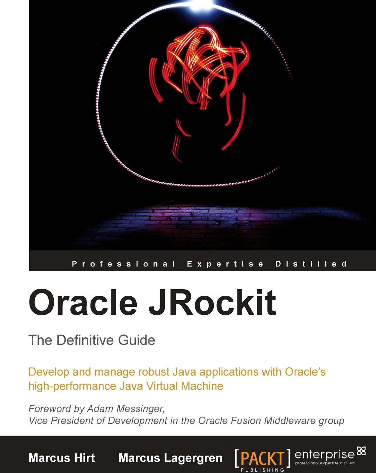 Oracle JRockit The Definitive Guide