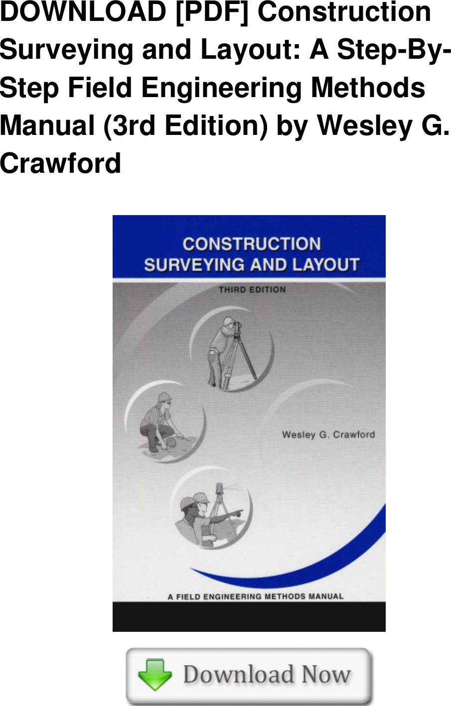 [PDF] Construction Surveying And Layout: A Step By Field Engineering ...