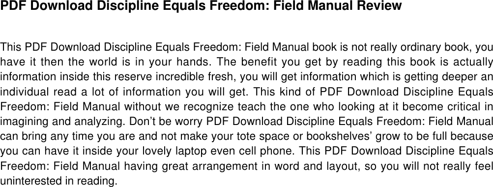 Page 3 of 3 - PDF  Discipline Equals Freedom: Field Manual By Jocko Willink PDF-Discipline-Equals-Freedom-Field-Manual-DOC-KC2038700