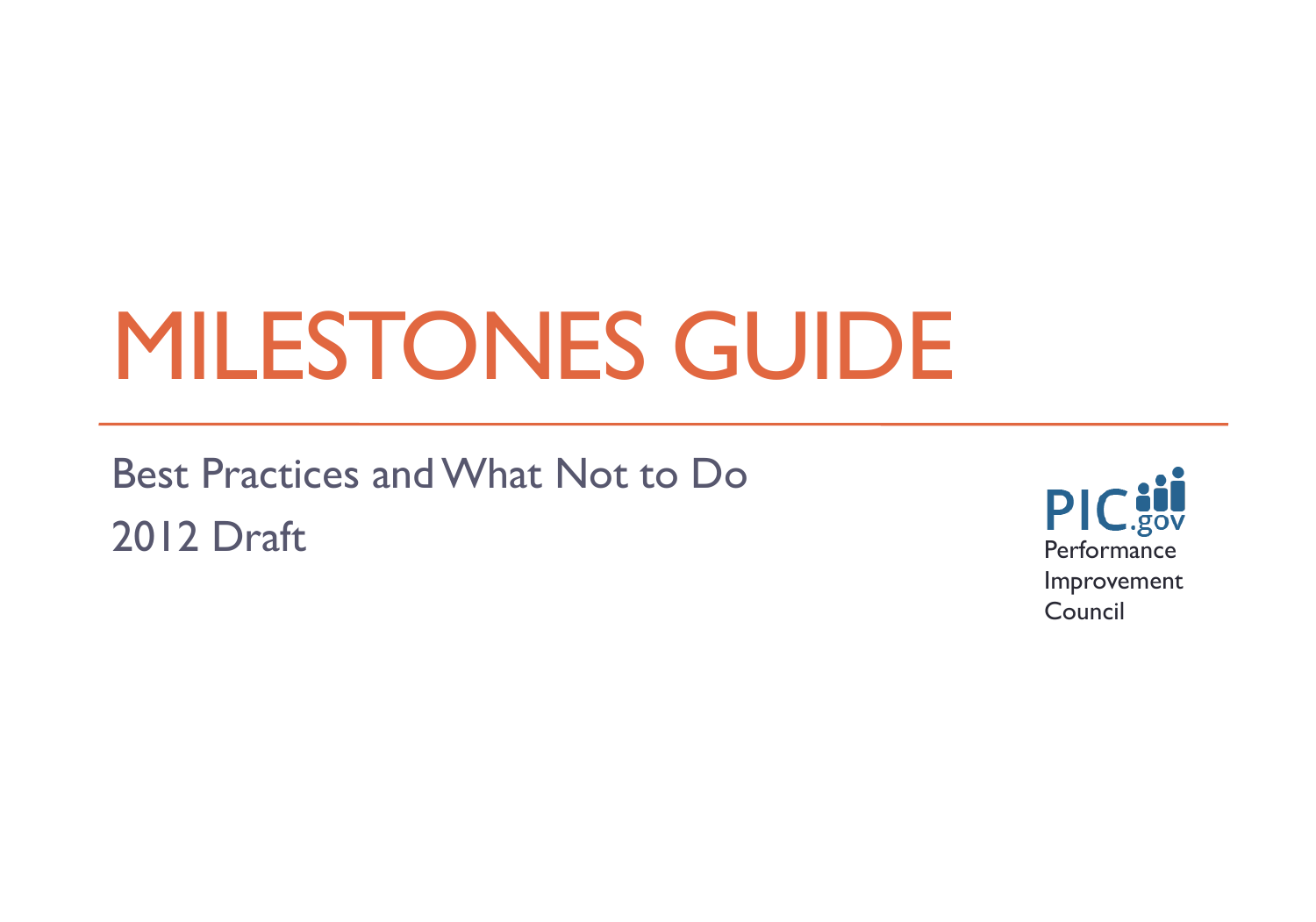 Page 1 of 6 - PIC S 2012 Milestone Best Practices Guide