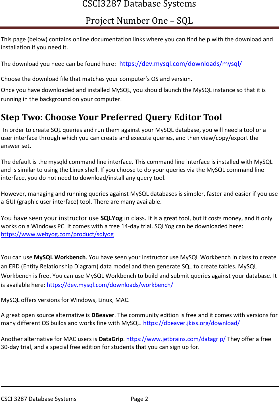 Page 2 of 7 - CTS330 Lab # 1 – Getting Started With SQL Server Project One Instructions
