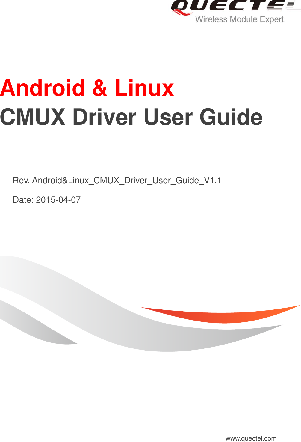 Page 1 of 8 - Quectel Android&Linux CMUX Driver User Guide V1.1