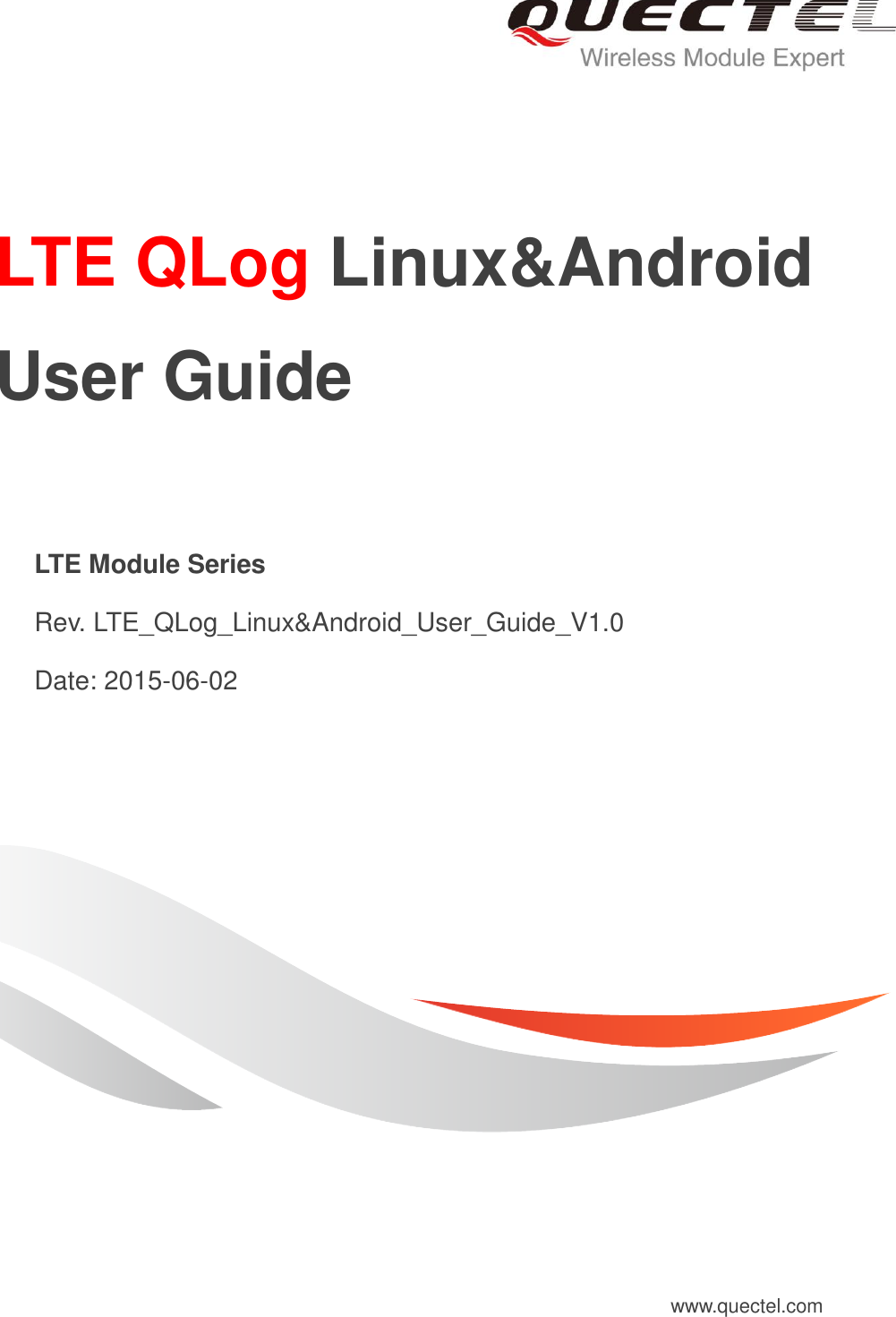 Page 1 of 11 - Quectel LTE QLog Linux&Android User Guide V1.0