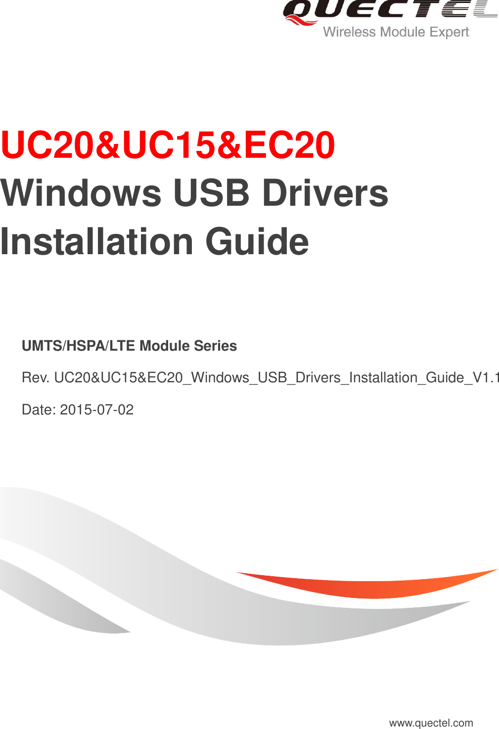 Quectel UC20&UC15&EC20 Windows USB Drivers Installation Guide V1.1