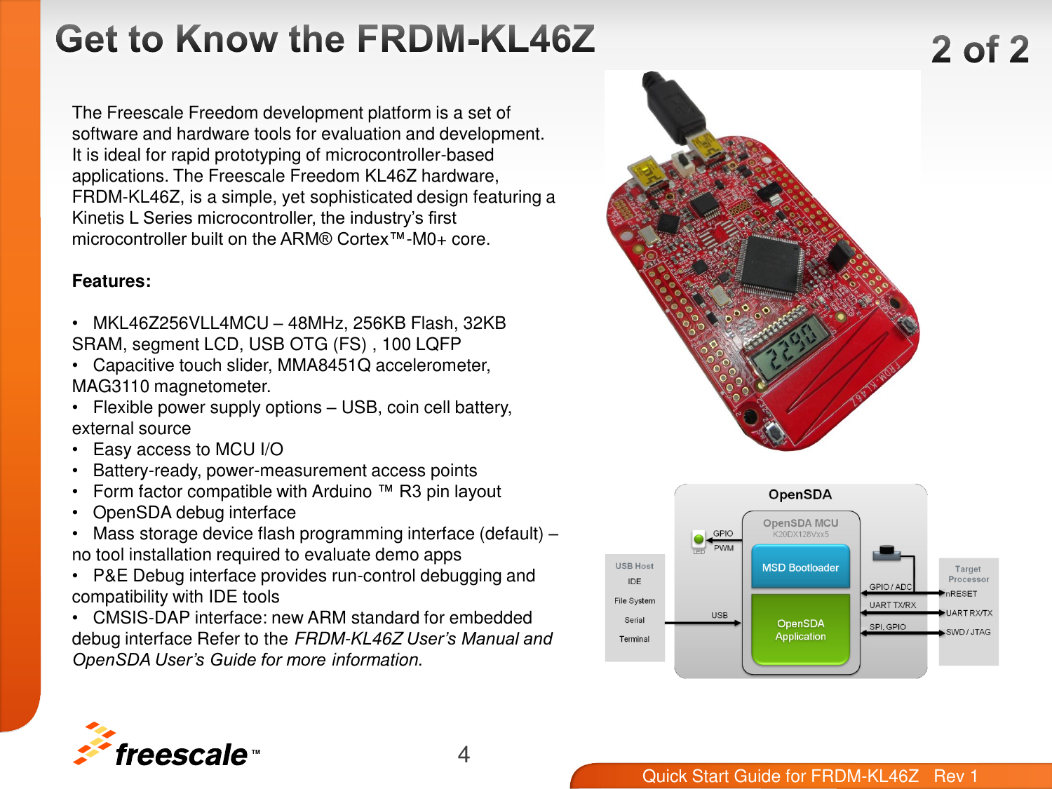 Page 4 of 10 - Quick Start Guide For Freedom FRDM-KL46Z KL46Z Rev1