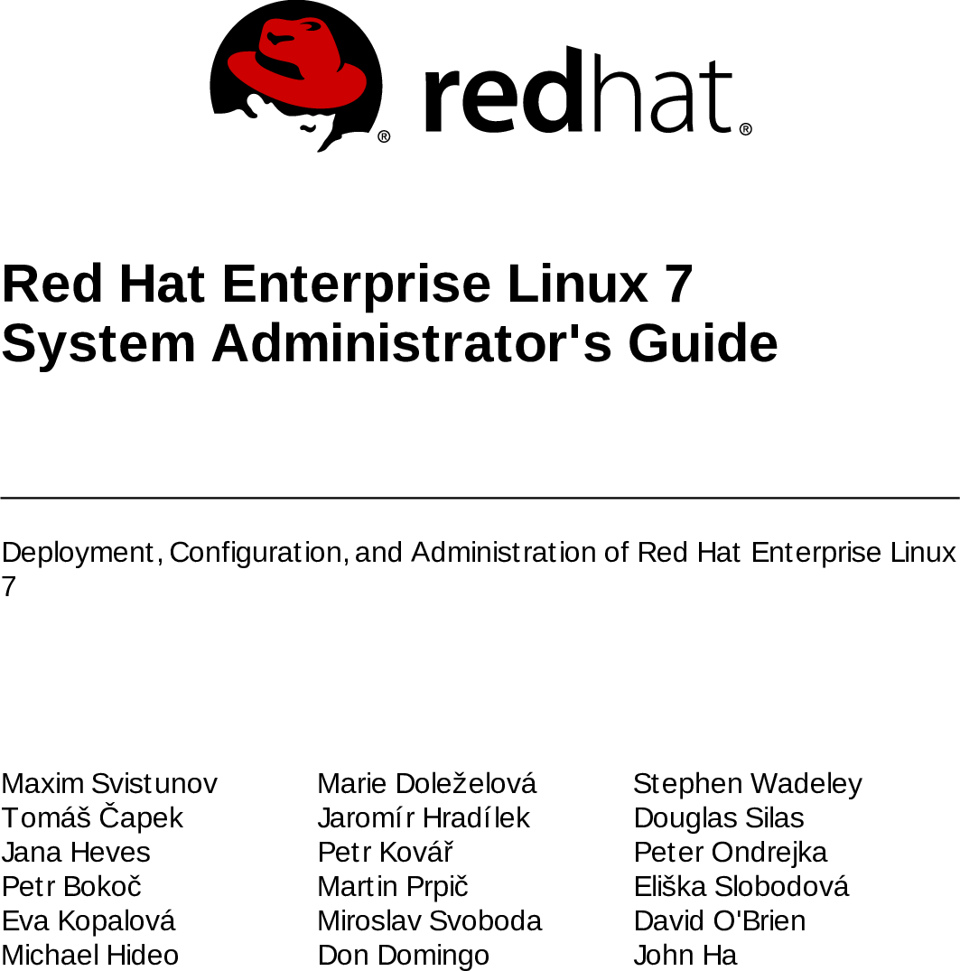 System Administrator's Guide Red Hat Enterprise Linux 7 Administrators