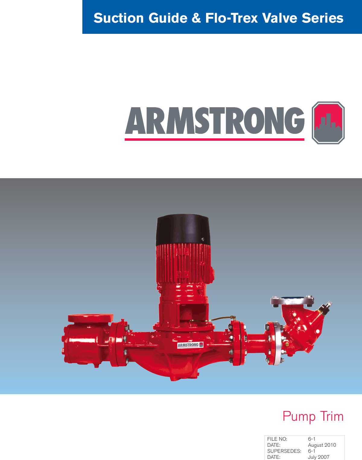 Page 1 of 8 - AHBP SG-FTV 6-1#0378.qxp SG & FTV - Suction Guide Flo-Trex Valve