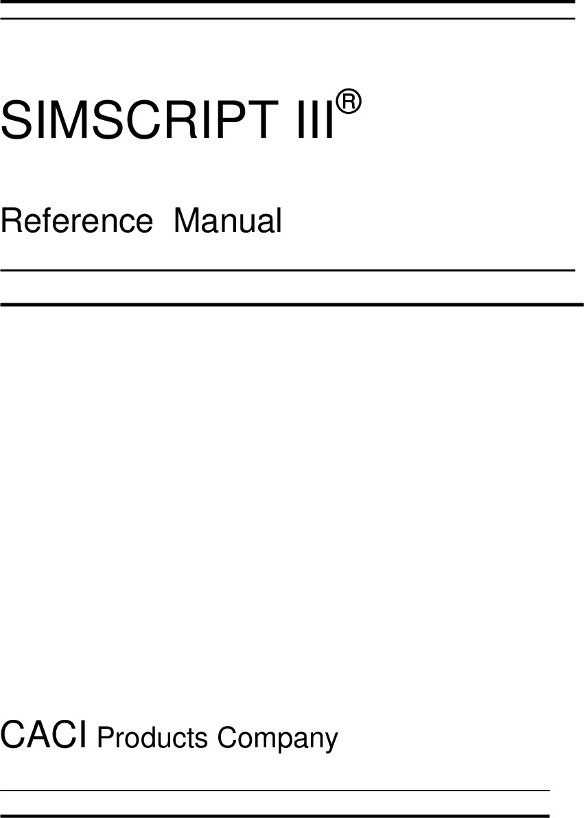 Simscript Iii Reference Manual Simscriptiii Ref