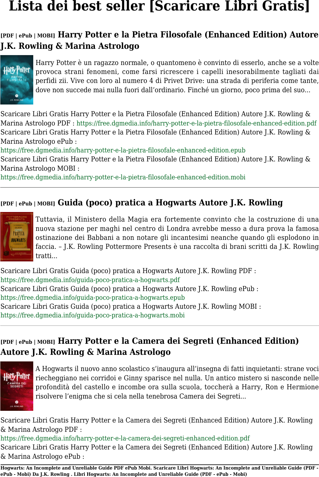 Scaricare Libri Gratis Hogwarts An In And Unreliable Guide Di J K Rowling Pdf Epub Mobi Hogwarts Rowling