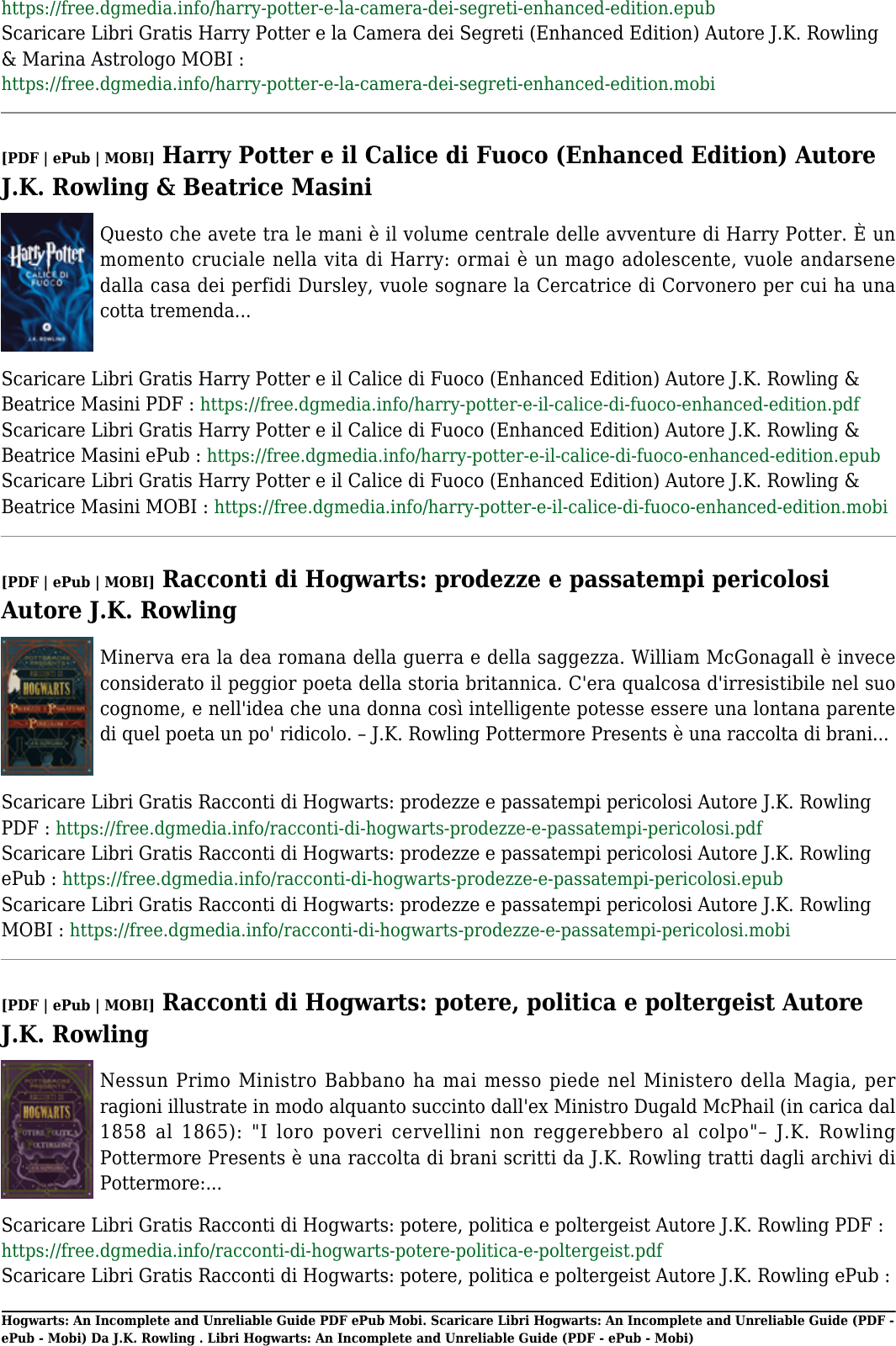 Scaricare Libri Gratis Hogwarts An In And Unreliable Guide Di J K Rowling Pdf Epub Mobi Hogwarts Rowling