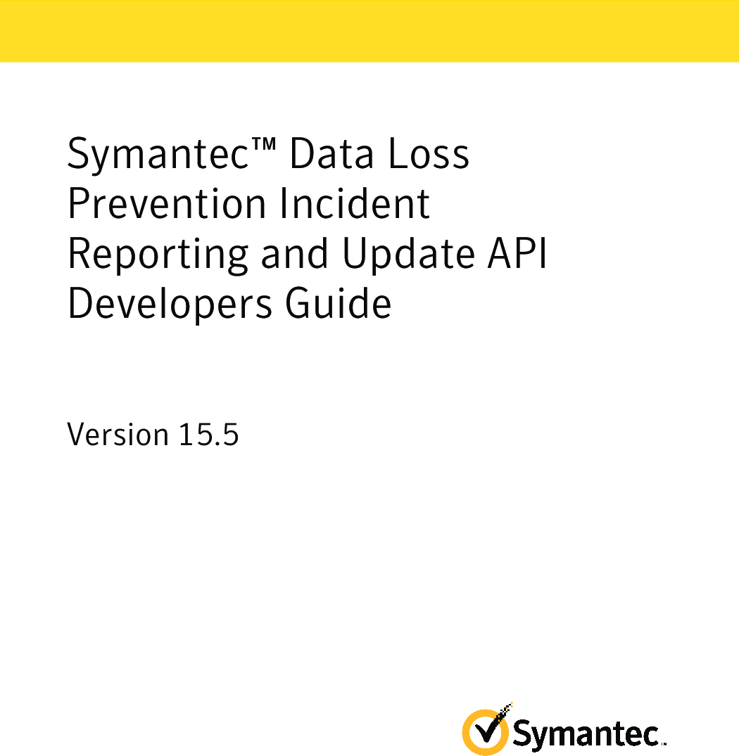 symantec-data-loss-prevention-incident-reporting-and-update-api