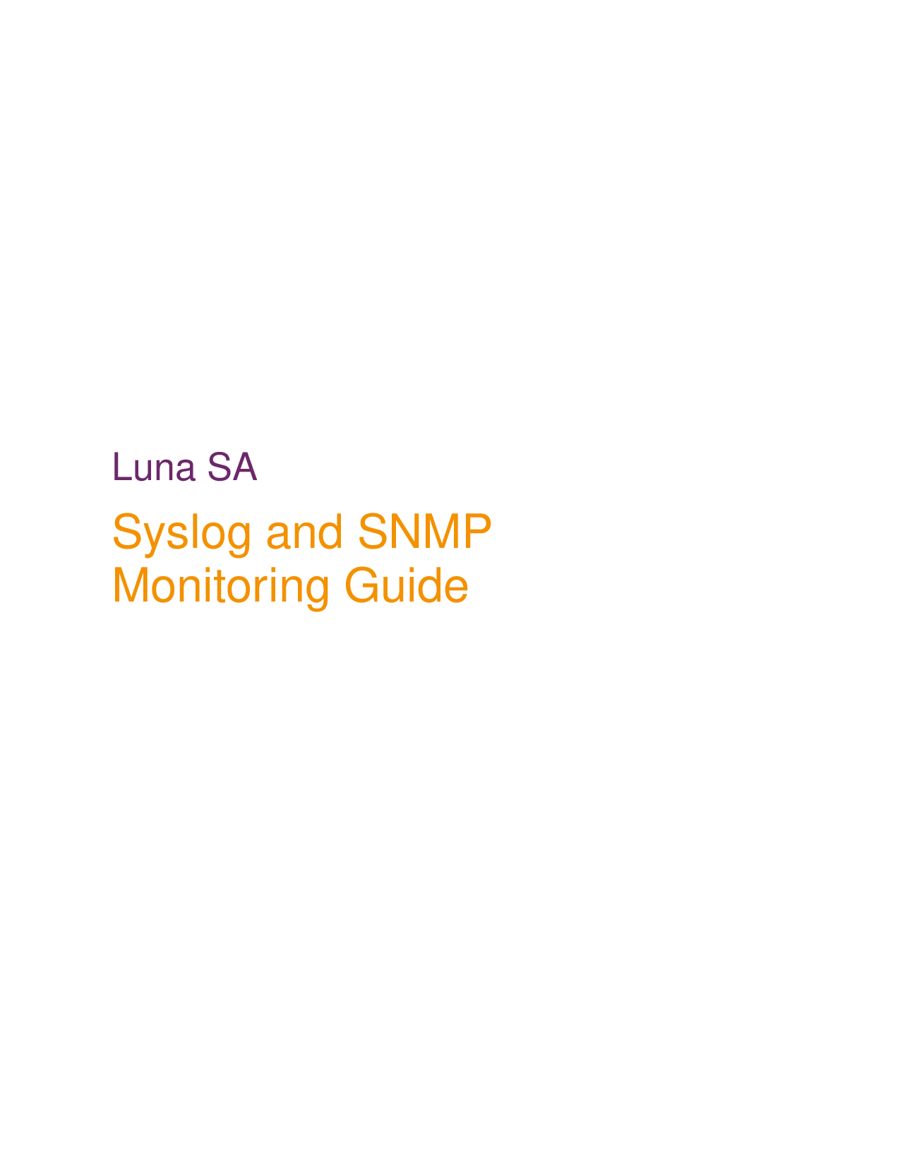 Syslog And Snmp Monitoring Guide
