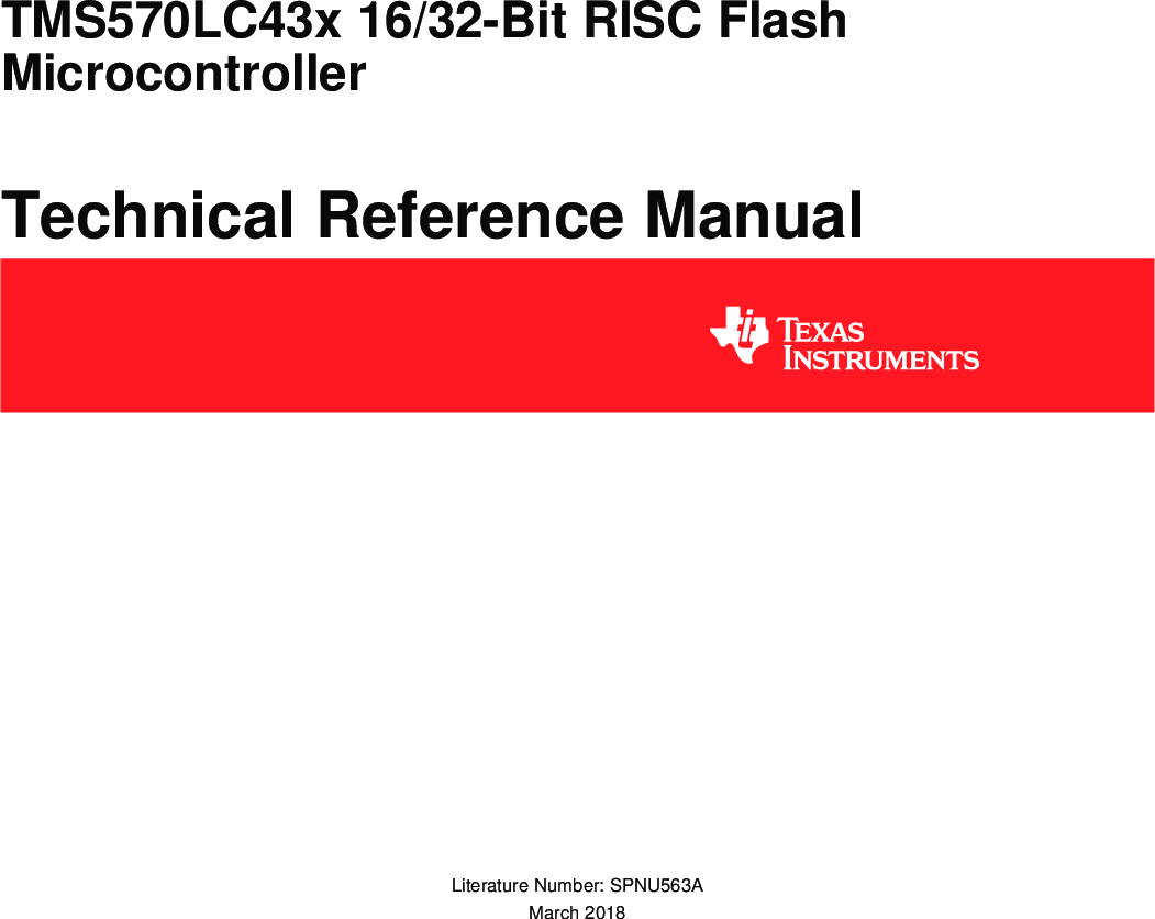 TMS570LC43x 16/32 RISC Flash Microcontroller Technical Reference Manual ...