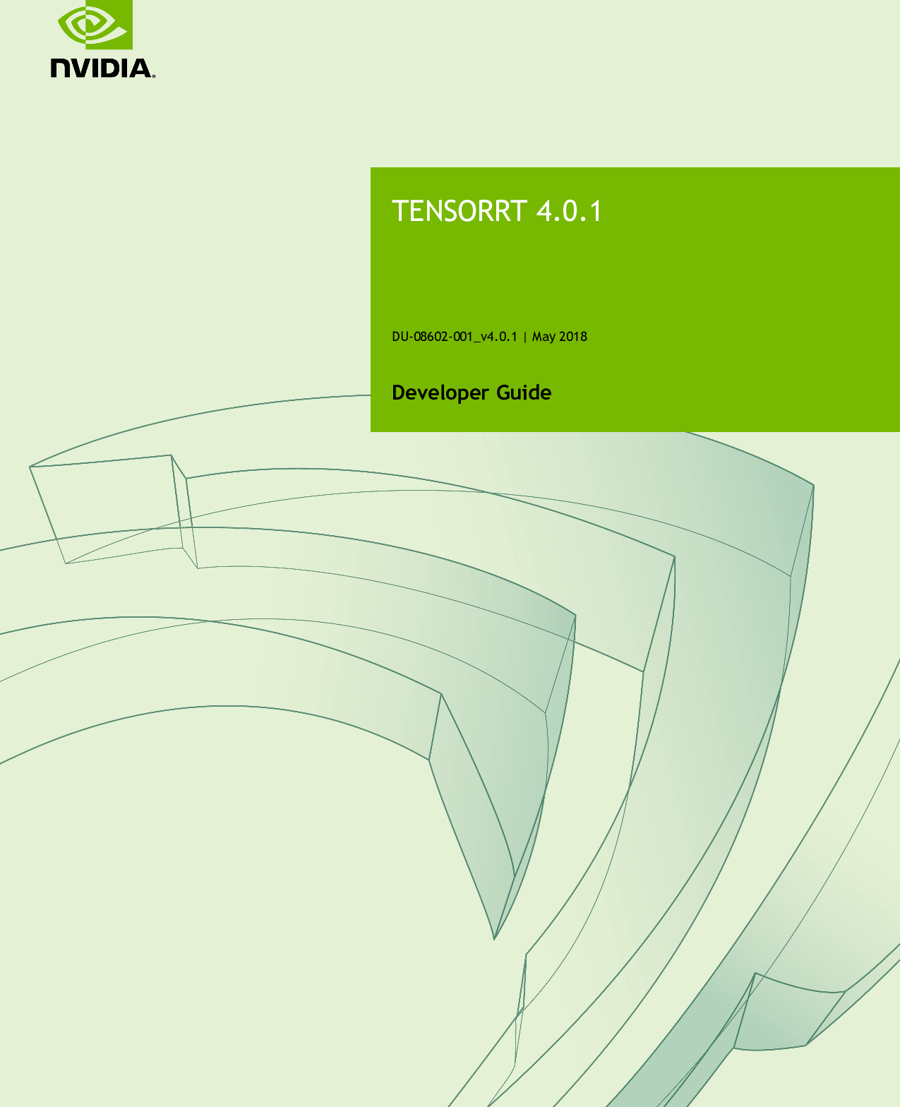 TensorRT 4.0.1 Tensor RT Developer Guide