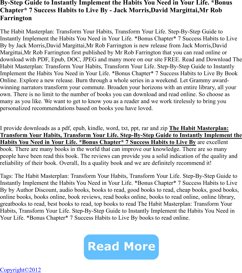 Page 2 of 2 - The Habit Masterplan: Transform Your Habits, Life. Step-By-Step Guide To Instantly Implement Habits You Need  The-Habit-Masterplan-Transform-Your-Habits-Transform-Your-Life-Step-By-Step-Guide-to-Instantly-Implement-the-Habits-You-Need-in