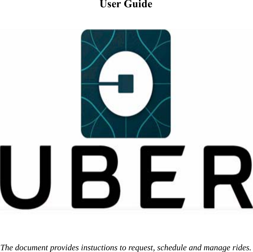 Page 1 of 7 - Cover Page Uber User Guide