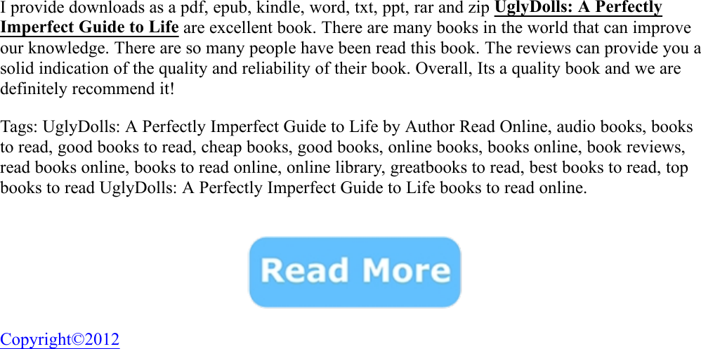 Page 2 of 2 - UglyDolls: A Perfectly Imperfect Guide To Life - Meredith Rusu Read Online Book  Ugly Dolls-A-Perfectly-Imperfect-Guide-to-Life