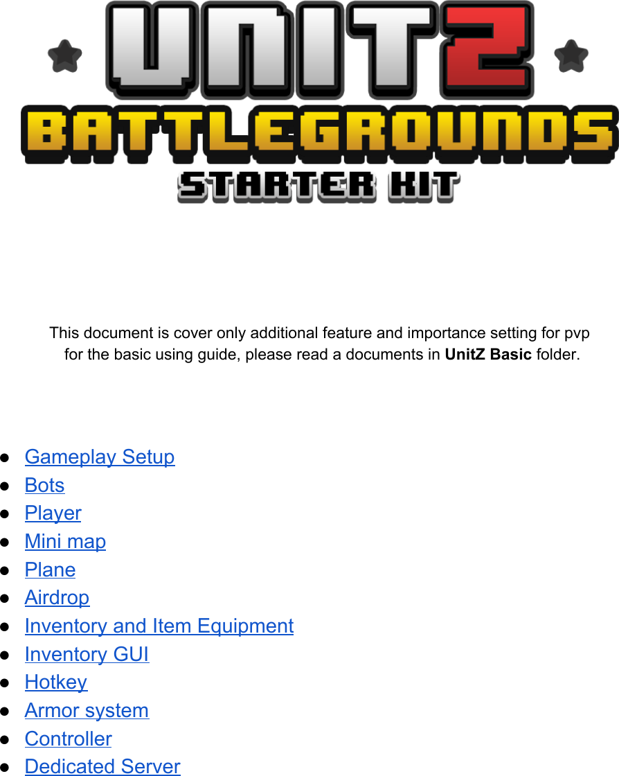 Page 1 of 9 - Unit Z Battlegrounds - Guide