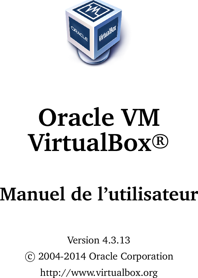 Oracle VM VirtualBox Manuel De L utilisateur User Manual Fr Oracle vm virtualbox manuel de l utilisateur user manual fr