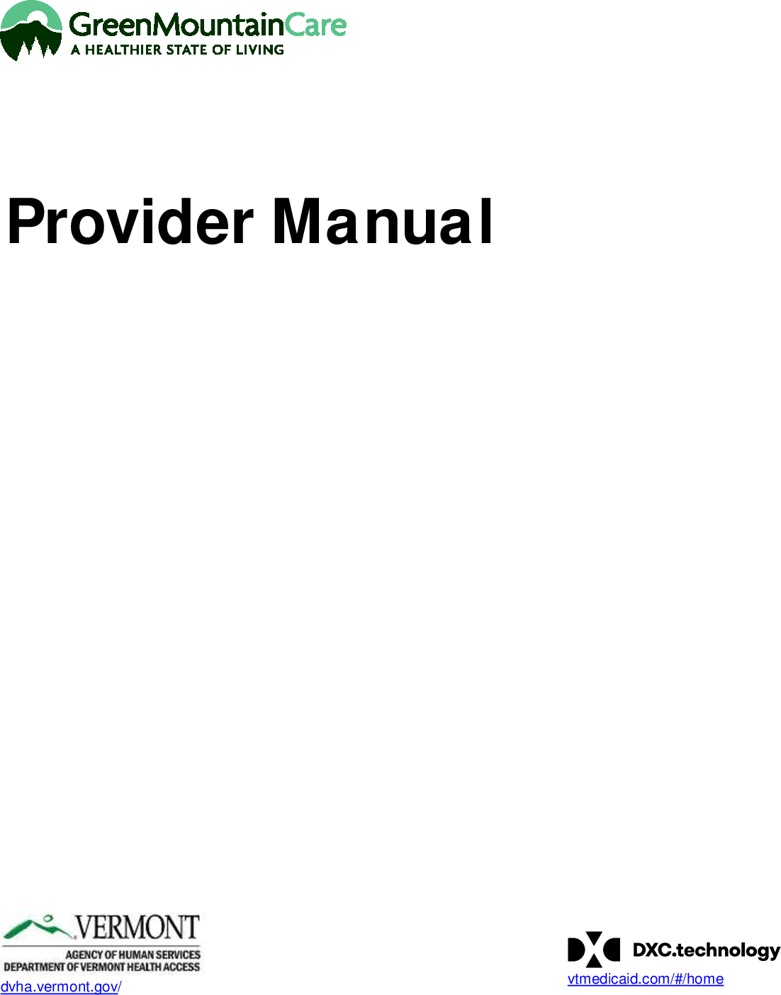 Vermont Medicaid Provider Manual VTMedicaid