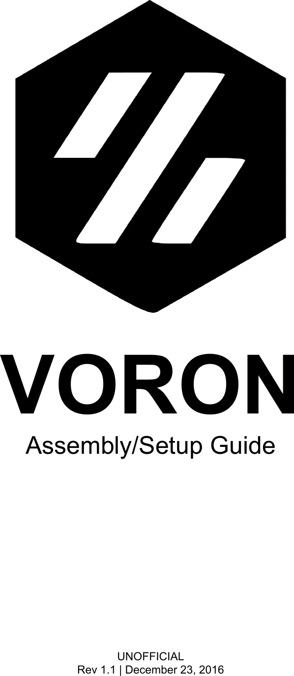 VORON Assembly And Setup Guide