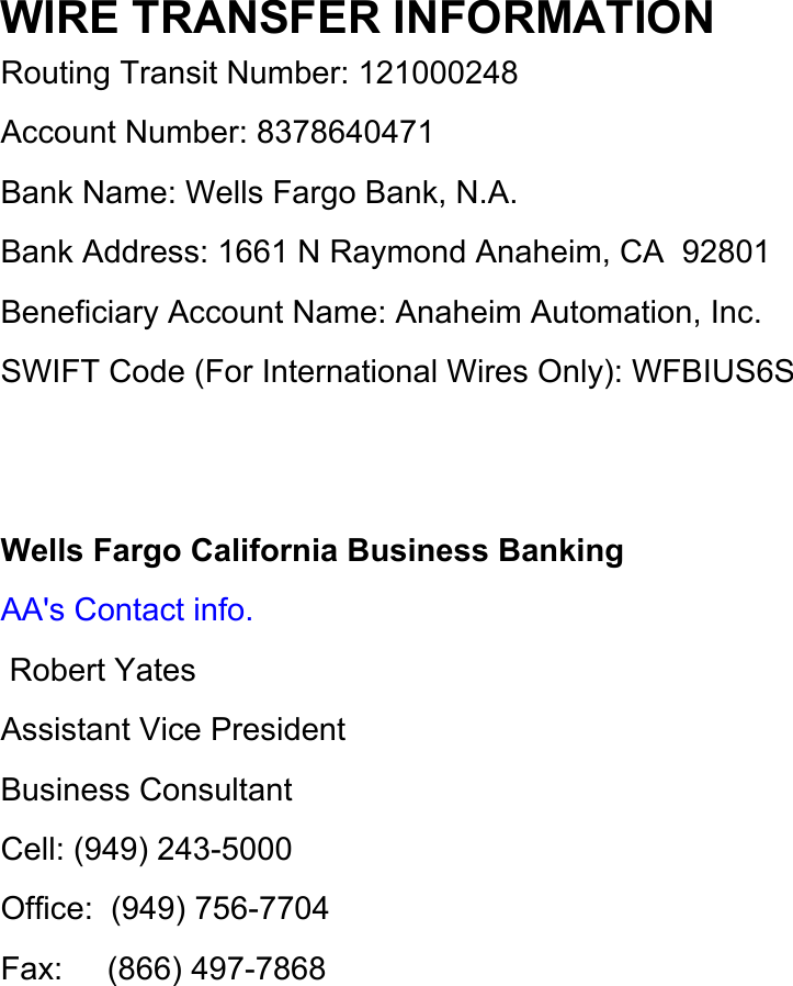 WIRE TRANSFER INFORMATION Info Wells Fargo Bank