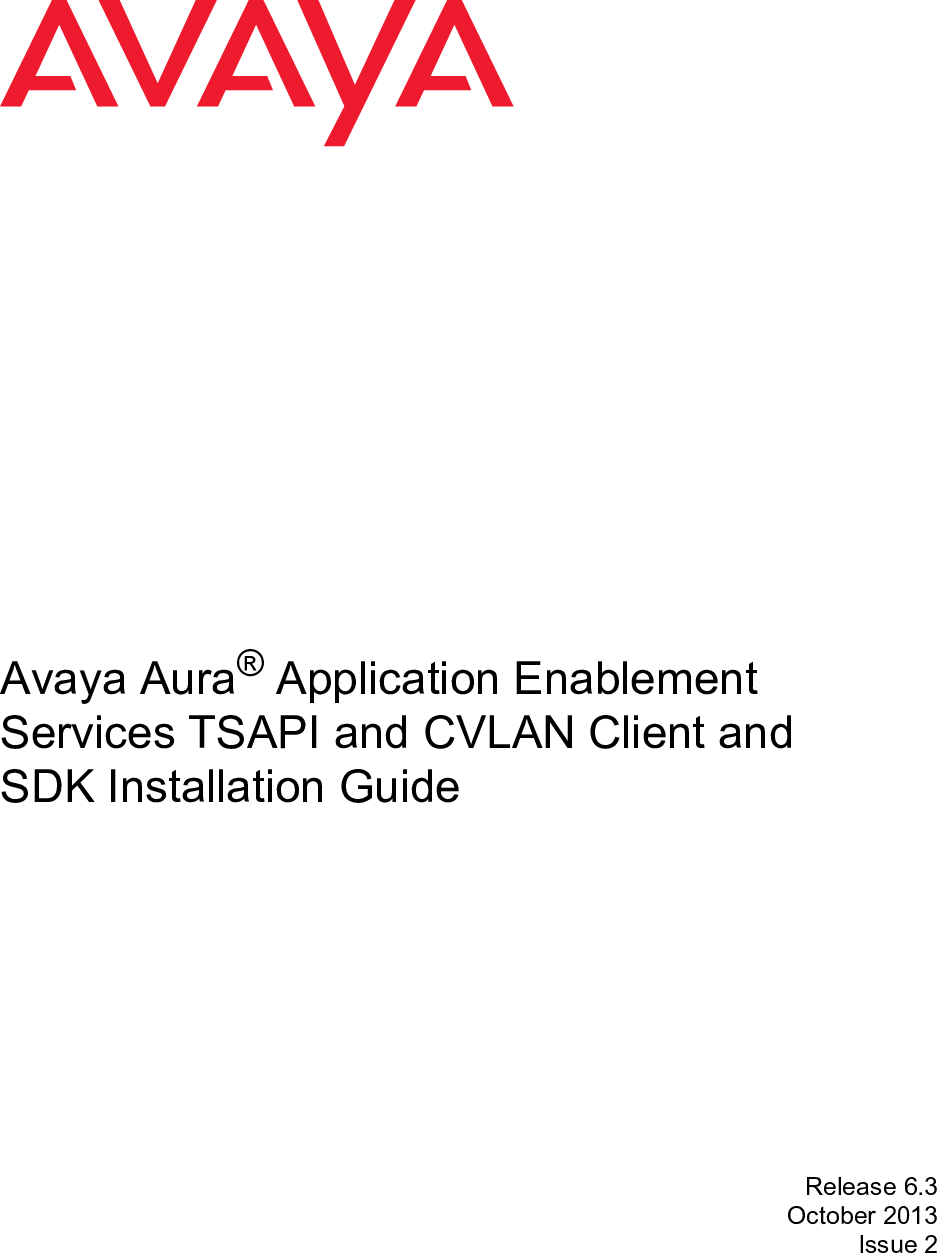 Avaya Aura AE Services TSAPI And CVLAN Client SDK Installation Guide 6 3 1