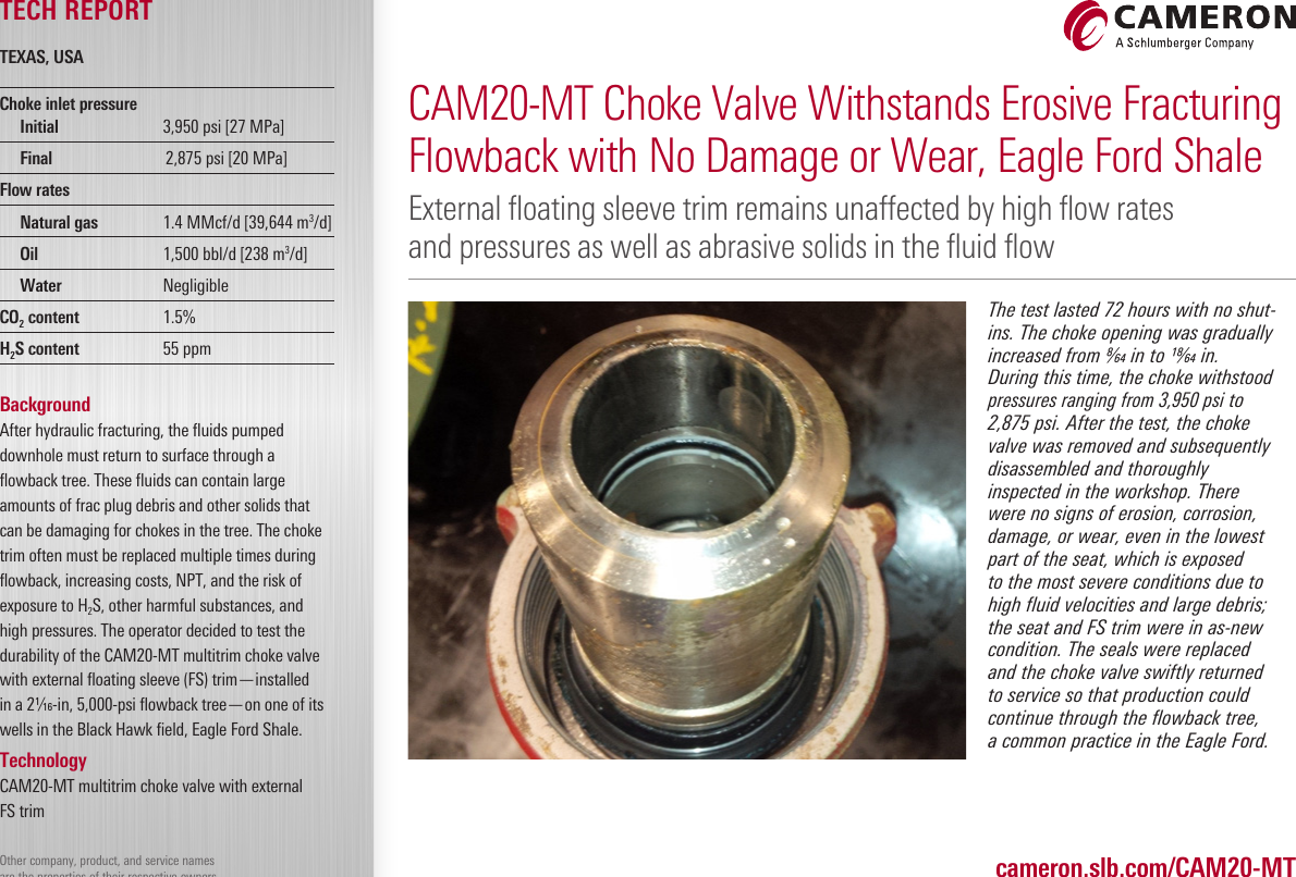 Page 1 of 1 - CAM20-MT Choke Valves Withstands Erosive Fracturing Flowback With No Damage Or Wear, Eagle Ford Shale Multitrim Valve Tech Report - Cam20-mt-choke-eagle-ford