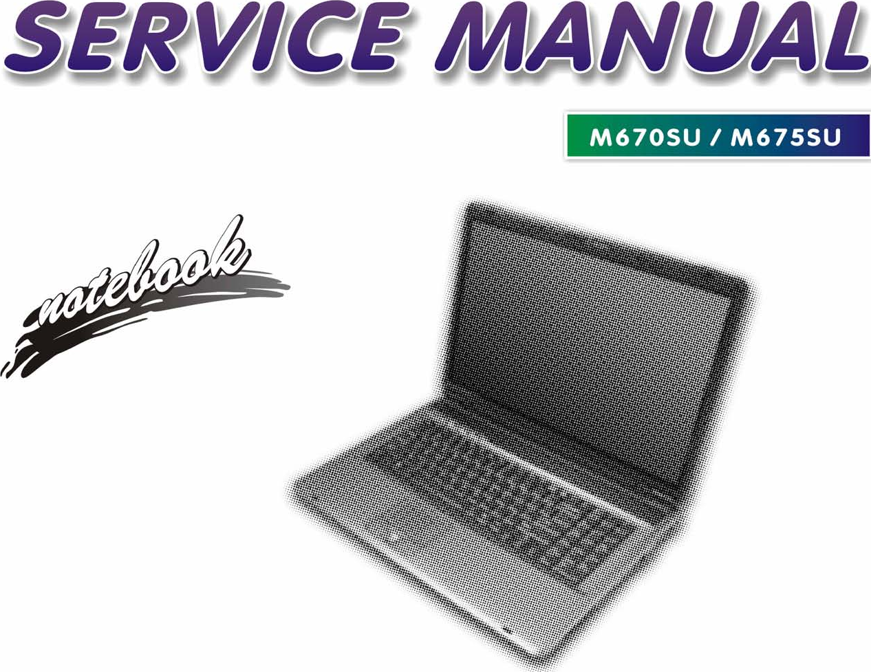 Clevo M670su M675su Service Manual Www S Manuals Com Manual