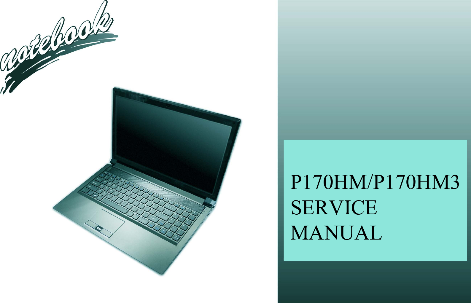 Clevo P170hm P170hm3 Service Manual Www S Manuals Com P170hm Manual