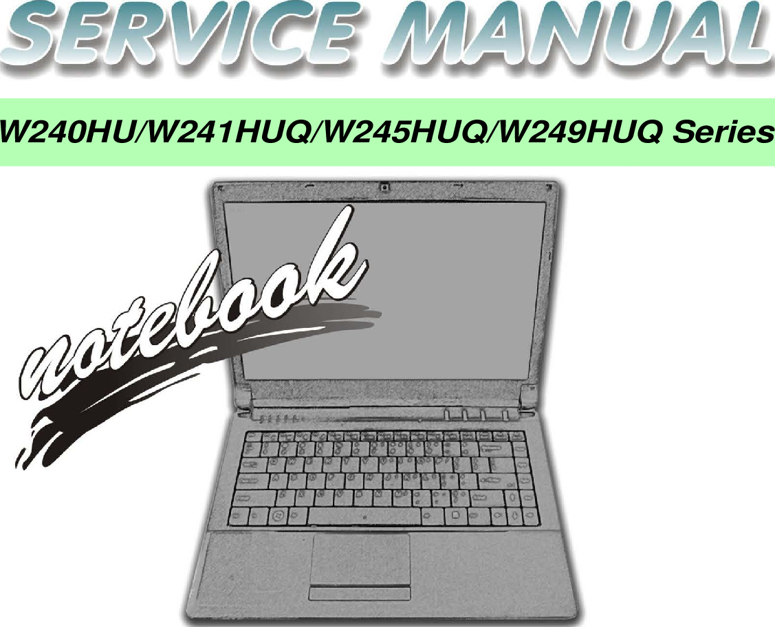 Clevo W240hu W241huq W245huq W249huq Service Manual Www S Manuals Com W240hu W241huq W245huq Manual