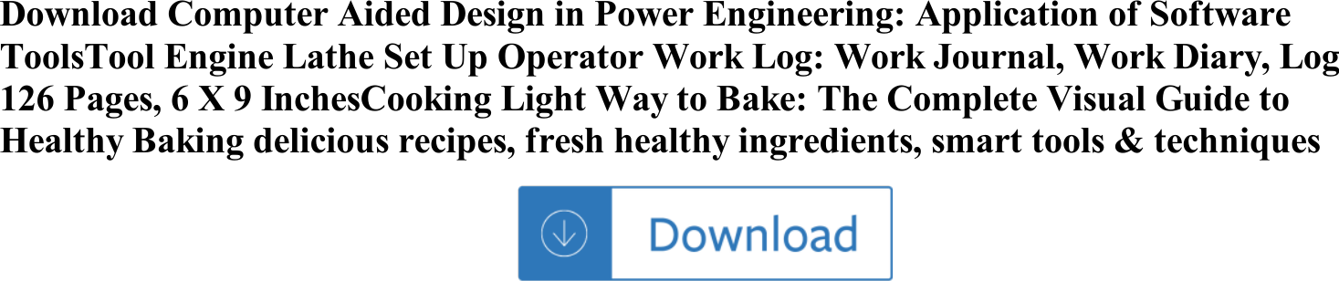 Computer Aided Design In Power Engineering: Application Of Software ...