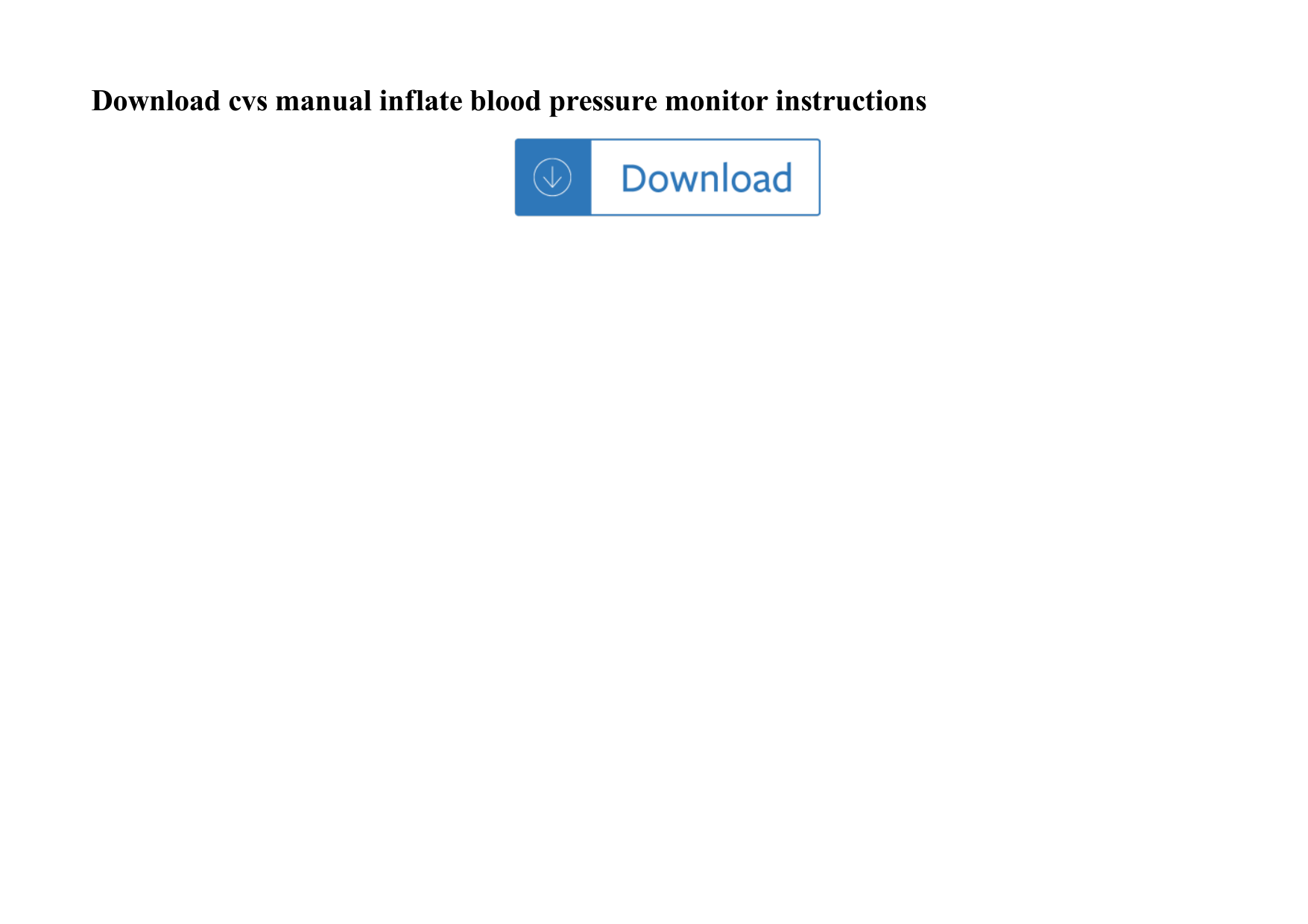 Page 1 of 2 - Cvs Manual Inflate Blood Pressure Monitor Instructions Cvs-manual-inflate-blood-pressure-monitor-instructions