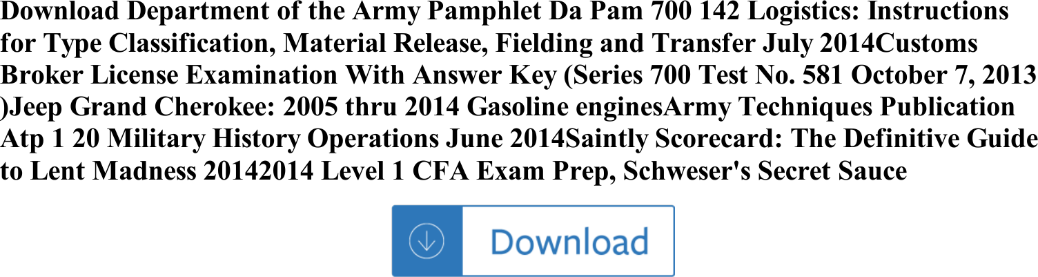 Page 1 of 1 - Department Of The Army Pamphlet Da Pam 700 142 Logistics: Instructions For Type Classification, Material Release, Fielding And T Department-of-the-army-pamphlet-da-pam-700-142-logistics-instructions-for-type-classification-material-release-fielding-and-tran