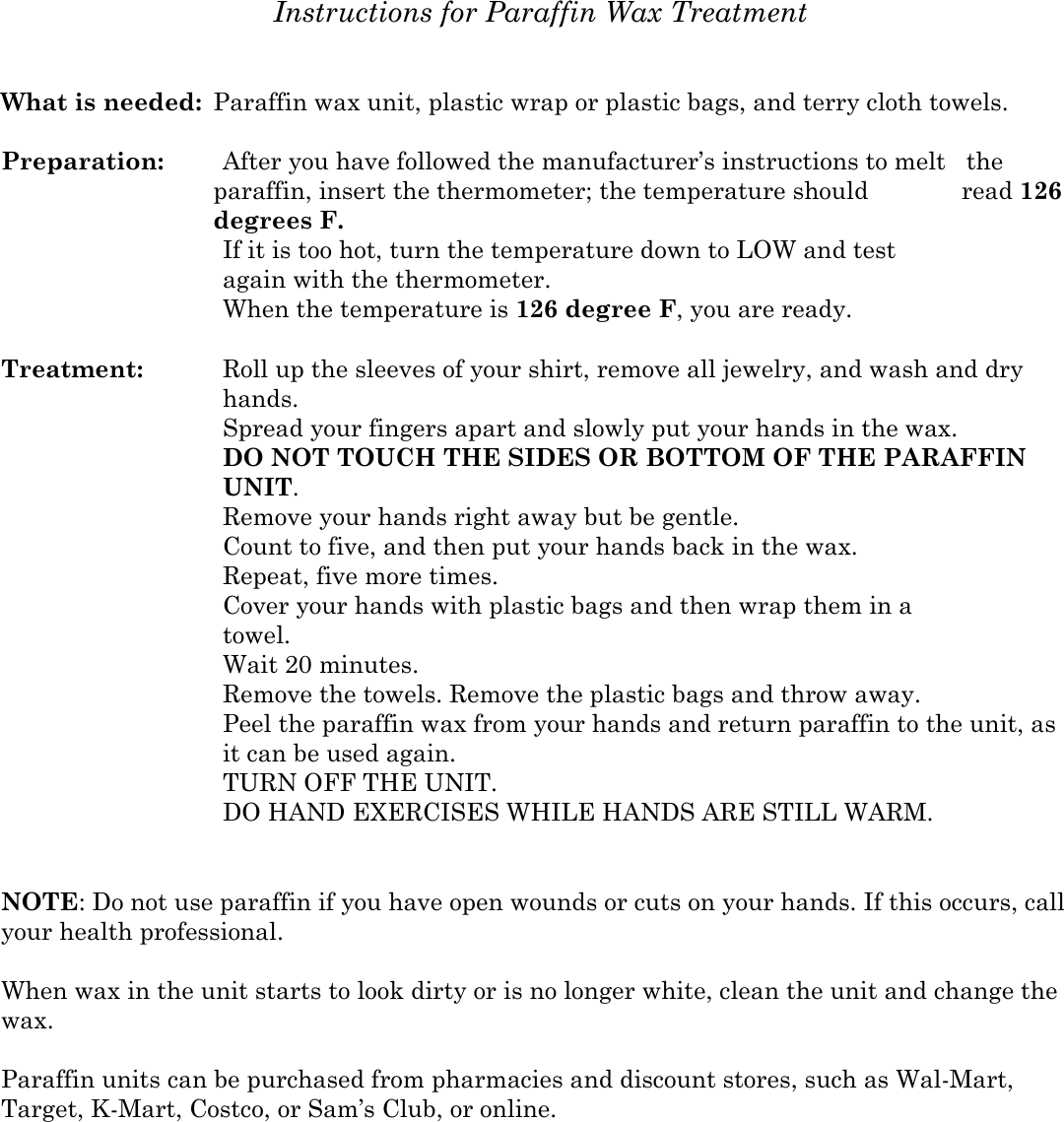 Page 1 of 1 - Instructions For Paraffin Wax